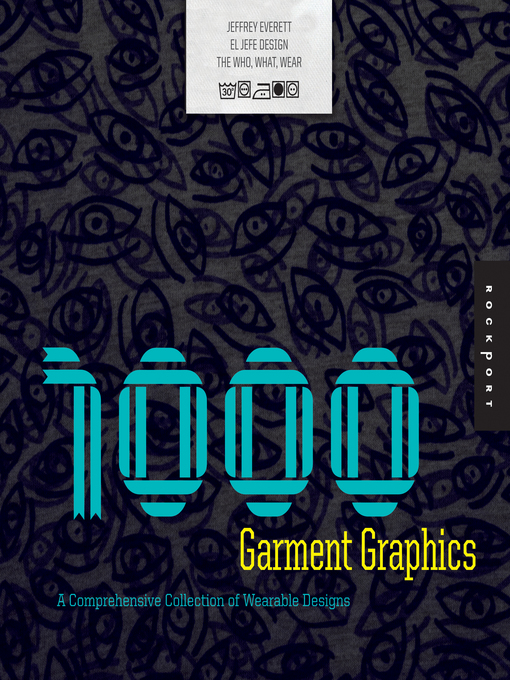 Title details for 1,000 Garment Graphics by Jeffrey Everett - Available
